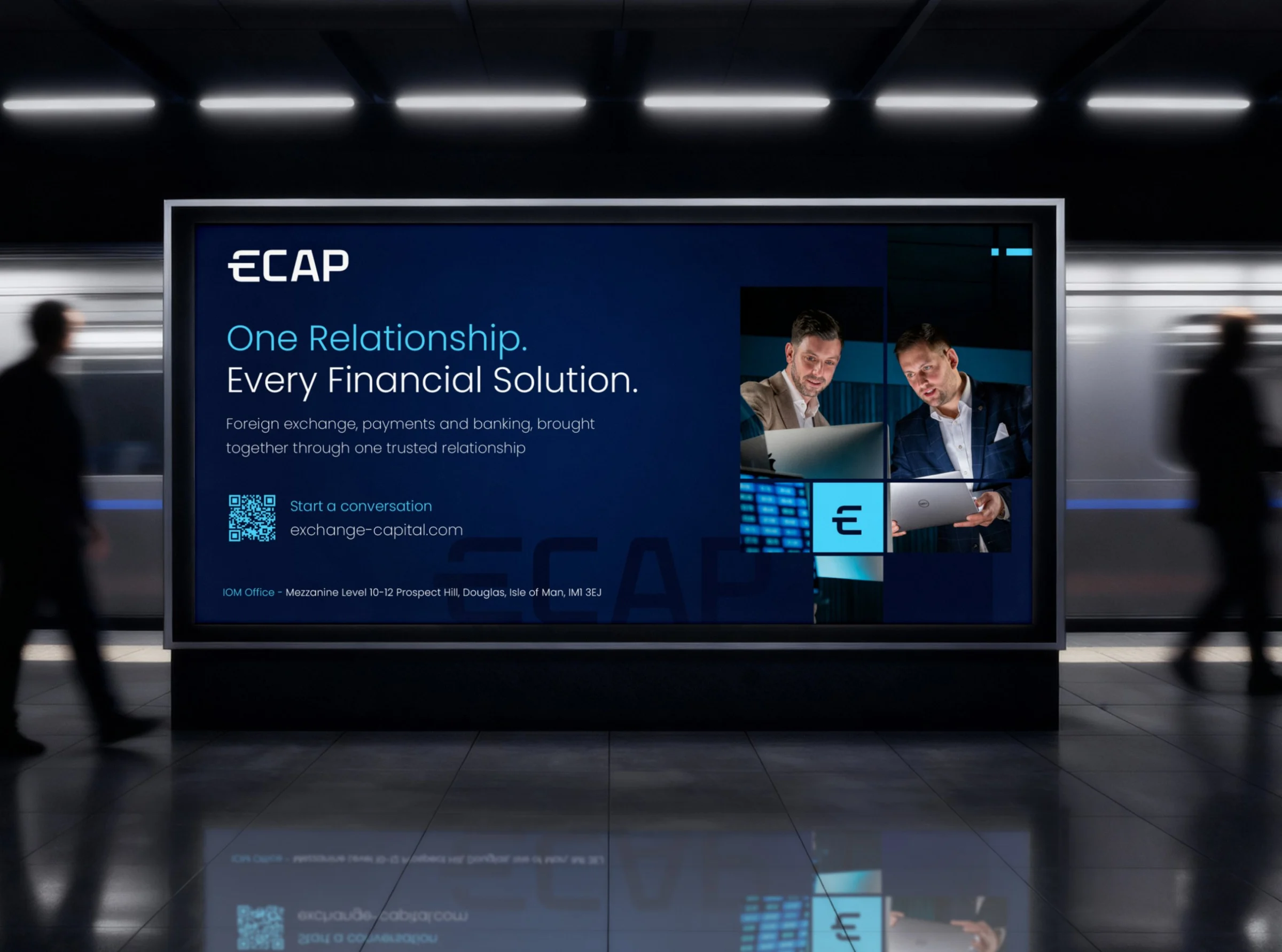 An ECAP poster on a station platform, with the line One Relationship. Every Financial Solution.